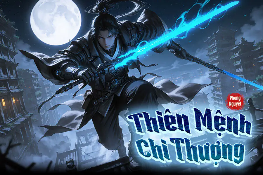 Thiên Mệnh Chi Thượng