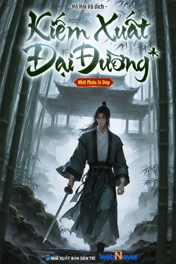 Kiếm Xuất Đại Đường