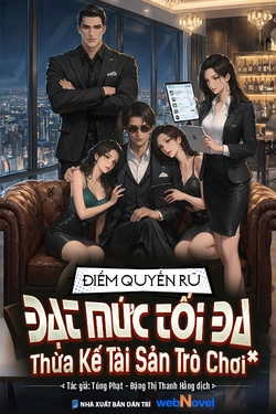 Điểm Quyến Rũ Đạt Mức Tối Đa, Thừa Kế Tài Sản Trò Chơi