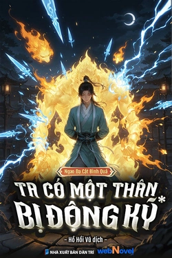 Ta Có Một Thân Bị Động Kỹ