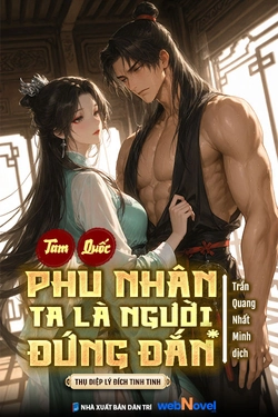 Tam Quốc: Phu Nhân, Ta Là Người Đứng Đắn