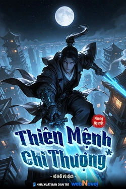 Thiên Mệnh Chi Thượng