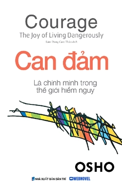 Can Đảm - Là Chính Mình Trong Thế Giới Hiểm Nguy