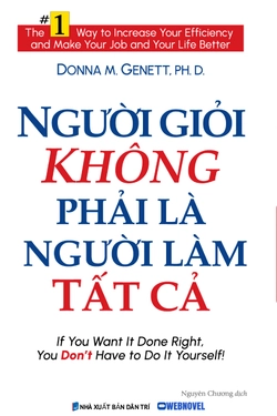Người Giỏi Không Phải Là Người Làm Tất Cả