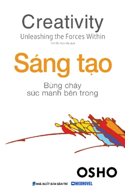 Sáng Tạo - Bừng Cháy Sức Mạnh Bên Trong
