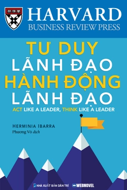 Tư Duy Lãnh Đạo Hành Động Lãnh Đạo