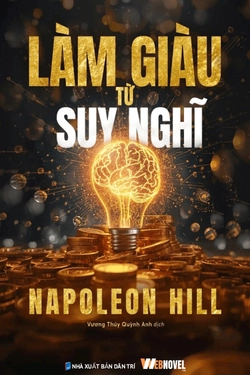 Làm Giàu Từ Suy Nghĩ