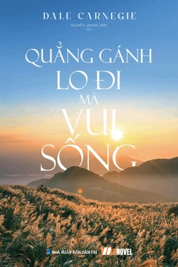 Quẳng Gánh Lo Đi Và Vui Sống