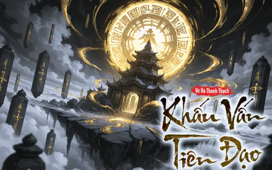 Review Khấu Vấn Tiên Đạo: Truyện tiên hiệp thực tế không dành cho người yếu tim